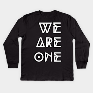 Spirituality; We Are One Kids Long Sleeve T-Shirt